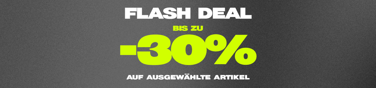 Flash Deal bis zu 30% auf ausgewaehlte artikel 