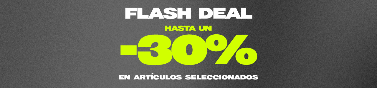 Flash Deal hasta un 30% en articulos seleccionados