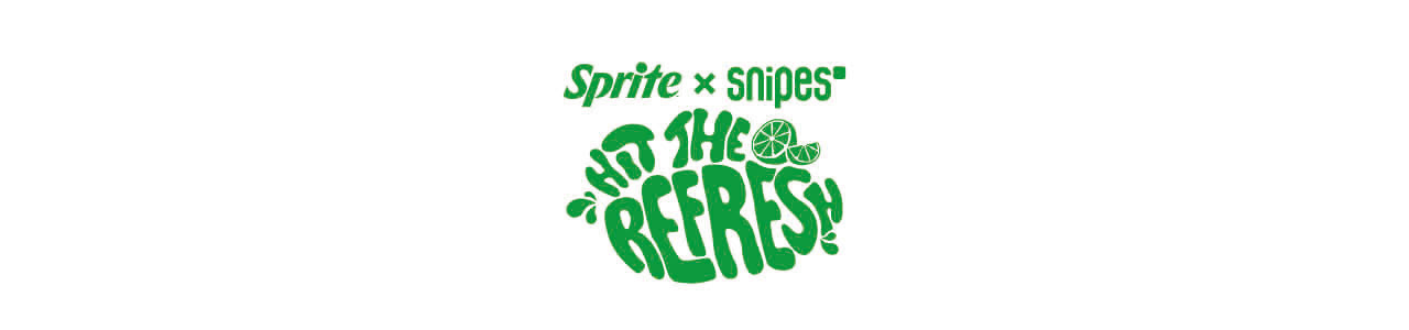 Sprite x SNIPES Hit the refresh