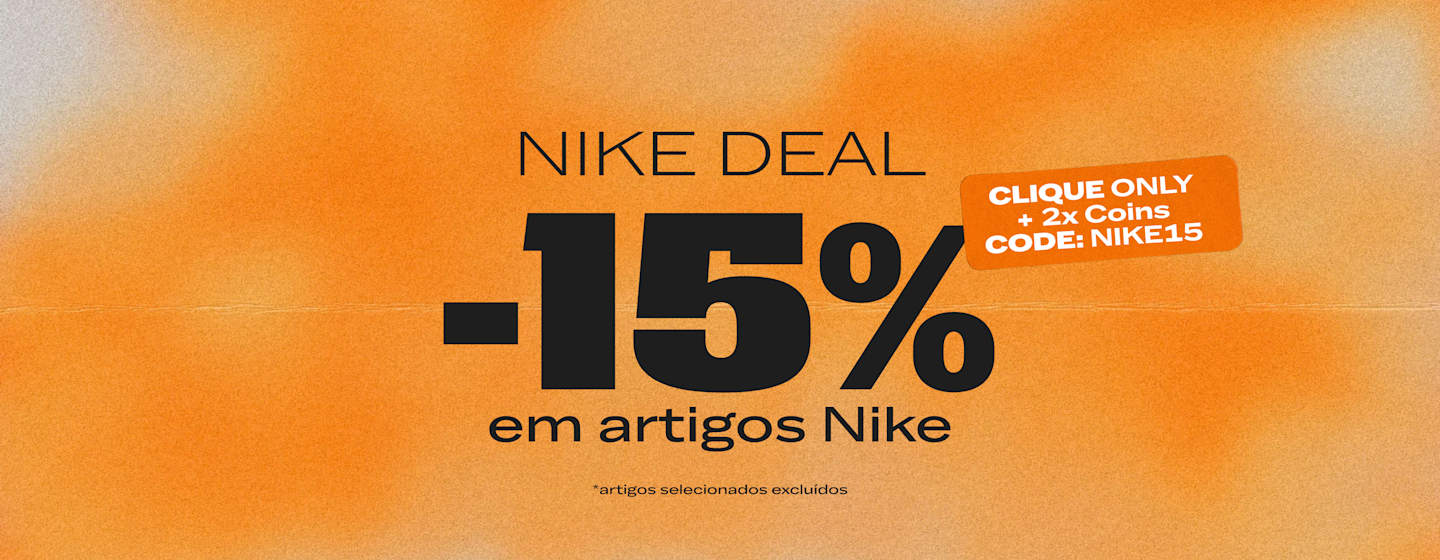 Clique_Deal_NIKE-4999x3751-Portuguese-1-2_Desktop