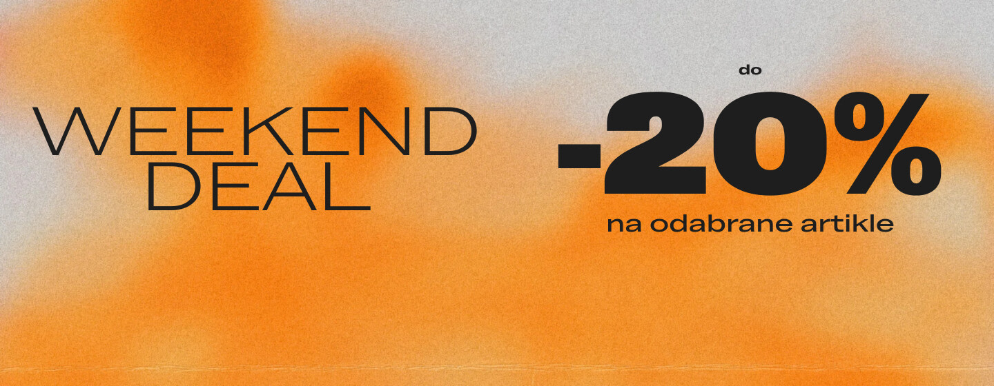 Weekend Deal_UP TO 20%