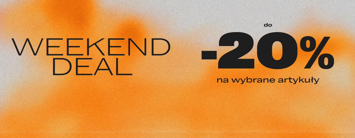 Weekend Deal_UP TO 20%