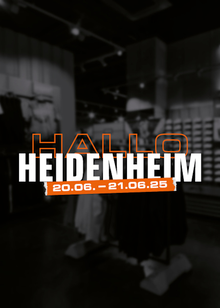 dark background of SNIPES Heidenheim store with text Hallo Heidenheim 20-21 june