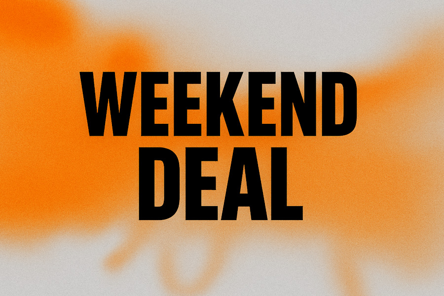 Weekend Deal